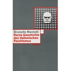 Kurze Geschichte des italienischen Faschismus