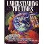 Understanding the Times