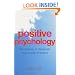 Positive Psychology: The Science of Happiness and Human Strengths