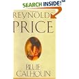 Blue Calhoun by Reynolds Price