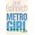 Metro Girl
