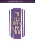 The First Book of Soprano Solos