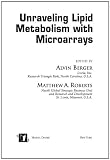 Understanding Lipid Metabolism with Microarrays and Other Omic Approaches