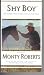Shy Boy: The Horse That Came in From the Wild