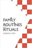 Family Routines And Rituals