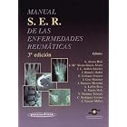 Click here to buy Manual Ser de Las Enfermedades Reumaticas - 3bEDI by  Armando Laffon Roca.