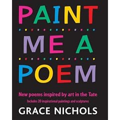 Paint Me a Poem: New Poems Inspired by Art in the Tate
