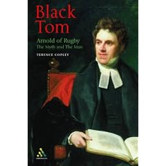 Black Tom - Arnold of Rugby: The Myth and the Man