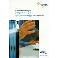 Kundenbeziehungen erfolgreich managen