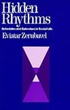 Hidden Rhythms: Schedules and Calendars in Social Life