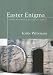 Easter Enigma: Are the Resurrection Accounts in Conflict?