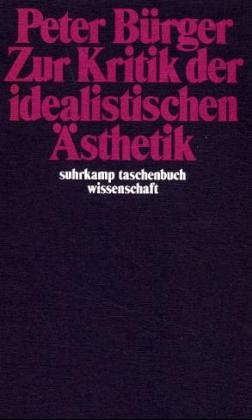 Produkt-Bild: Zur Kritik der idealistischen &Auml;sthetik.