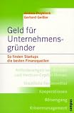 Geld f���r Unternehmensgr���nder. So finden Startups die besten Finanzquellen.