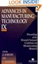 Advances In Manufacturing Technology IX: Proceedings Of The 11th National Conference On Manufacturing Research (Advances in Industrial Ergonomics and Safety)