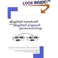 Digital Control Using Digital Signal Processing by Farzad Nekoogar and Gene Moriarty