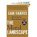 Books : The Moral Landscape: How Science Can Determine Human Values