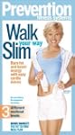 Prevention Magazine:Walk Your