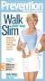 Prevention Magazine - Walk Your Way Slim [VHS]