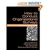 How To Conduct Organizational Surveys: A Step-by-Step Guide