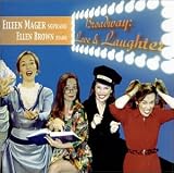 Broadway:  Love & Laughter