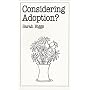 Considering Adoption (Overcoming common problems)