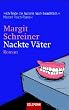 Nackte V�ter: Roman