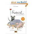 Frederick und seine M�usefreunde: Sieben M�usegeschichten in einem Band