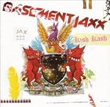 Revue Basement Jaxx  / Kish Kash
