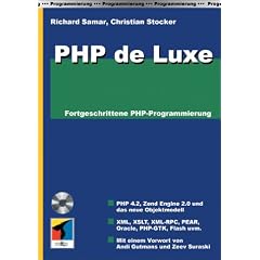 PHP de Luxe - fortgeschrittene PHP-Programmierung