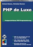 PHP de Luxe - fortgeschrittene PHP-Programmierung