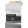 Understanding Driving: Applying Cognitive Psychology to a Complex Everyday Task (Frontiers of Cognitive Science)