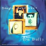 Ten Bulls (French Import)