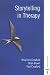 Storytelling in Therapy