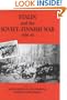 Stalin and the Soviet-Finnish War, 1939-1940 (Soviet (Russian) Study of War)