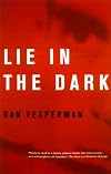 Lie in the Dark