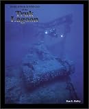 World War II Wrecks of the Truk Lagoon