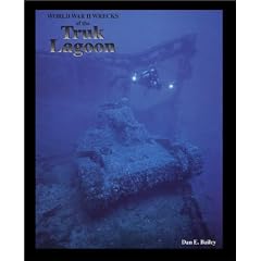 World War II Wrecks of the Truk Lagoon