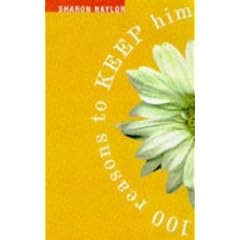 100 Reasons to Keep Him, 100 Reasons to Dump Him
