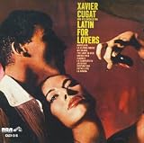 Revue Xavier Cugat  / Latin for Lovers