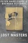 The Lost Masters: Looting of Europe's...