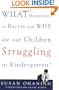 What Happened to Recess and Why Are Our Children Struggling in Kindergarten?