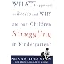 What Happened to Recess and Why Are Our Children S&hellip by Susan Ohanian