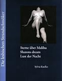 Sterne �ber Malibu / Sharons dream / Lust der Nacht: Die lesbischen Strandschm�ker - Sylvia Knelles