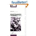 Souffrances de femmes. les solutions pornographiques