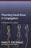 Preventing Sexual Abuse in Congregations: A Resource for Leaders