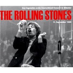 The Rolling Stones: Das legend�re erste Deutschland Konzert der Rolling Stones in M�nster 11. September 1965
