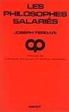 Les philosophes salariés