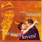Songs for Swingin' Lovers! by Frank Sinatra