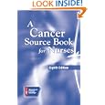 Cancer Source Book for Nurses, Eighth Edition by American Cancer Society