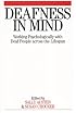 Deafness in Mind: Working Psychologically with Deaf People Across the Lifespan